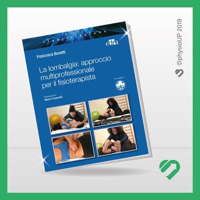 Copertina del libro «La lombalgia: approccio multiprofessionale per il fisioterapista» di Francesca Bonetti